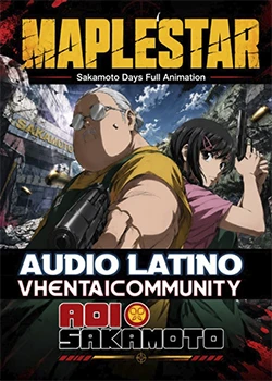 Descargar Sakamoto Days – Aoi x Taro Maplestar Fandub Latino [Mega-Mf] [01] Sin Censura por Mega